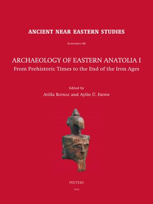 cover image of Archaeology of Eastern Anatolia I